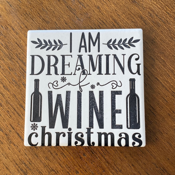 Dreaming of a Wine Christmas Ceramic Coaster